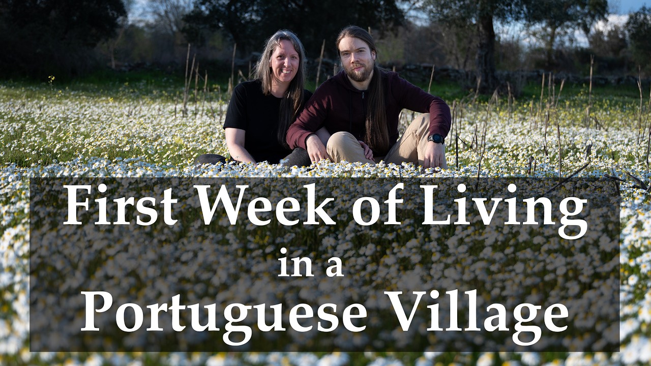 First Week of Living in a Portuguese Village!