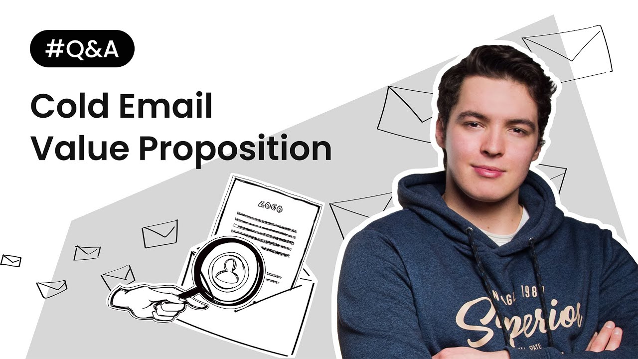 How to write a great value proposition in cold email