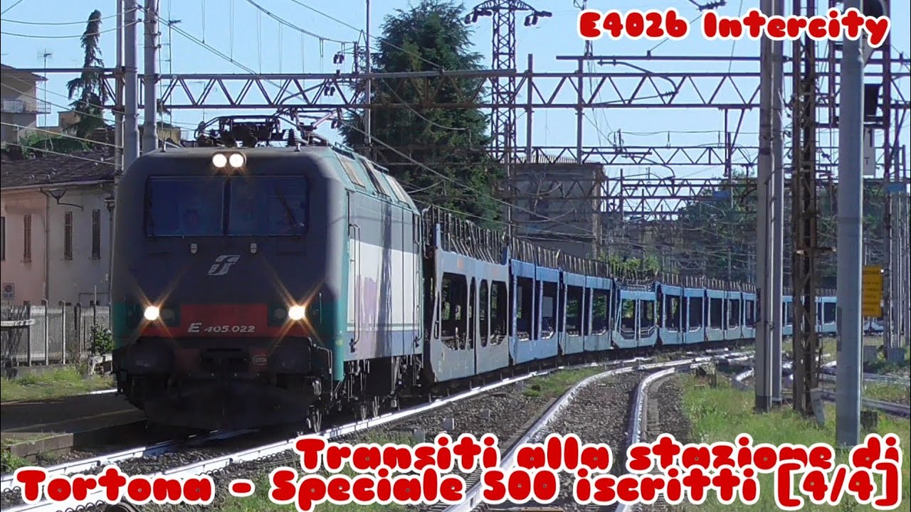 Transiti alla stazione di Tortona - Speciale 500 iscritti [4/4]