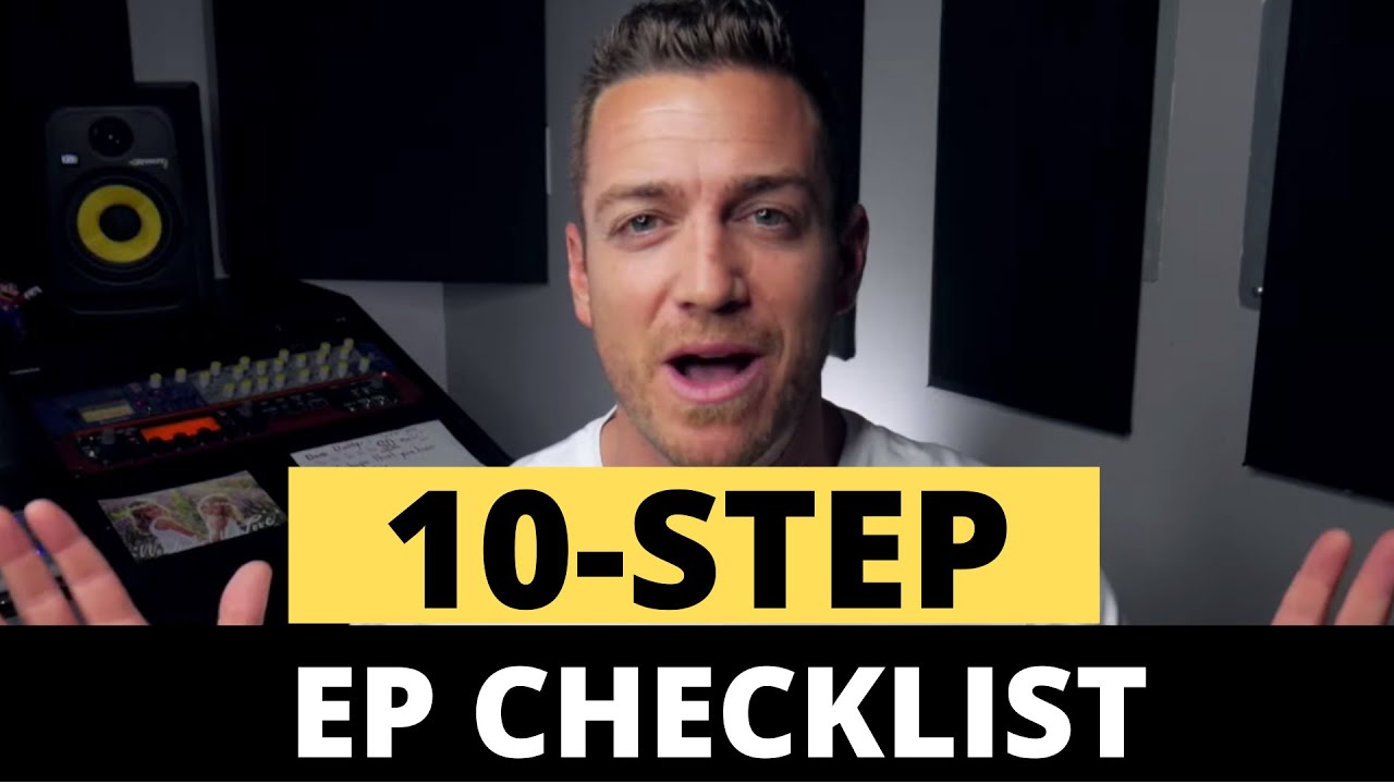 The 10 Step EP Checklist - RecordingRevolution.com