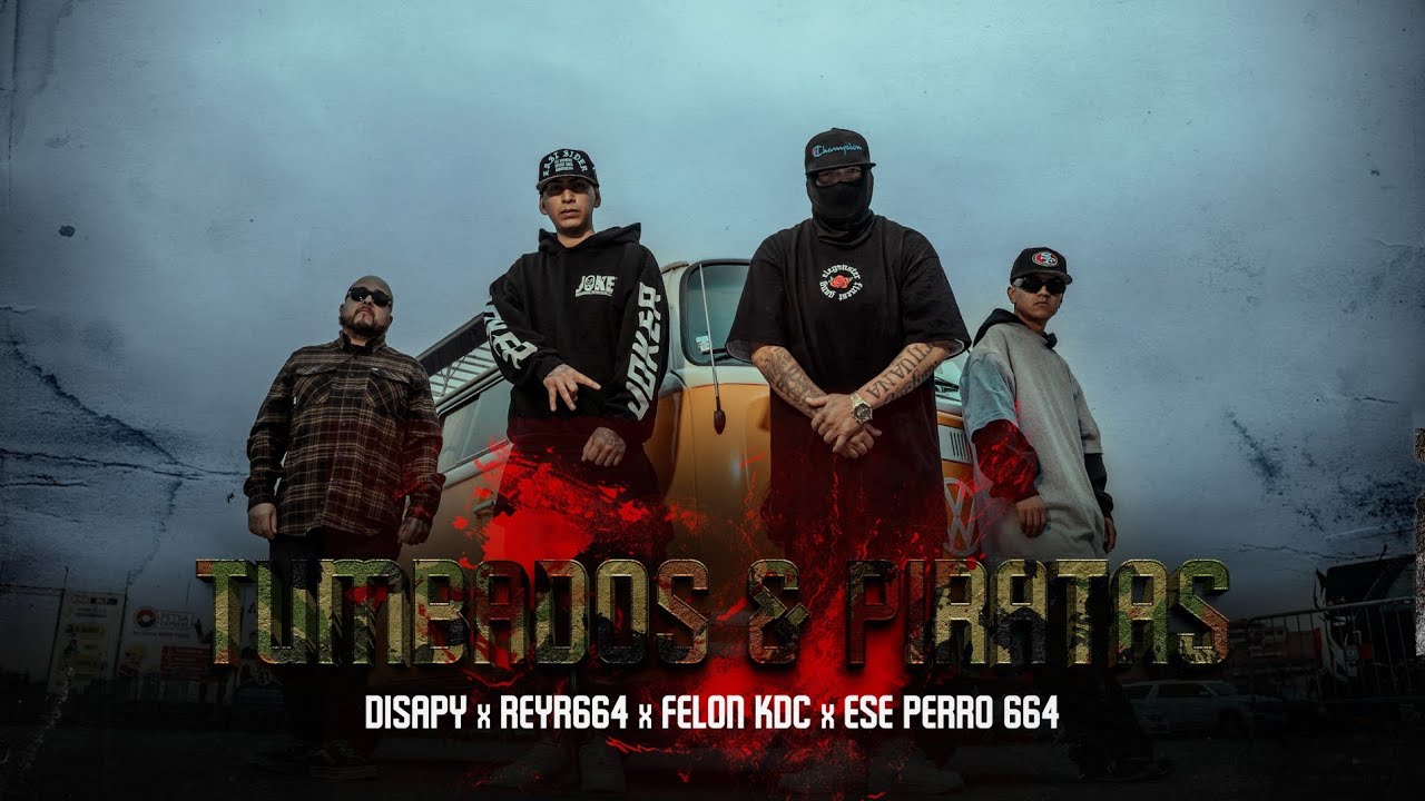 Tumbados y Piratas // Disapy Feat Reyr664 // Felon KDC // Ese Perro
