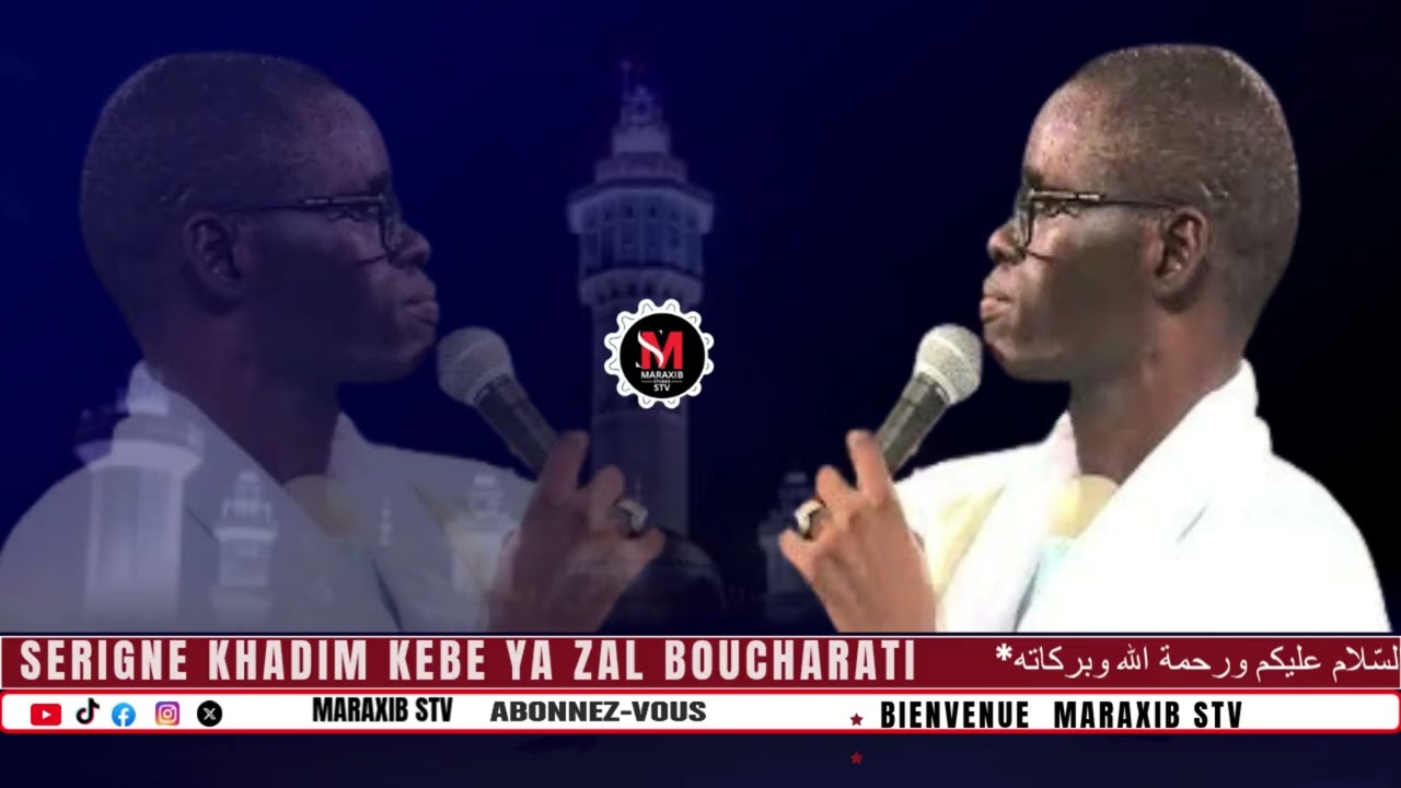Serigne khadim Kebe Tornne 2026  YAZAL BOUCHARATI JANGUM AWOU BOU NEKH