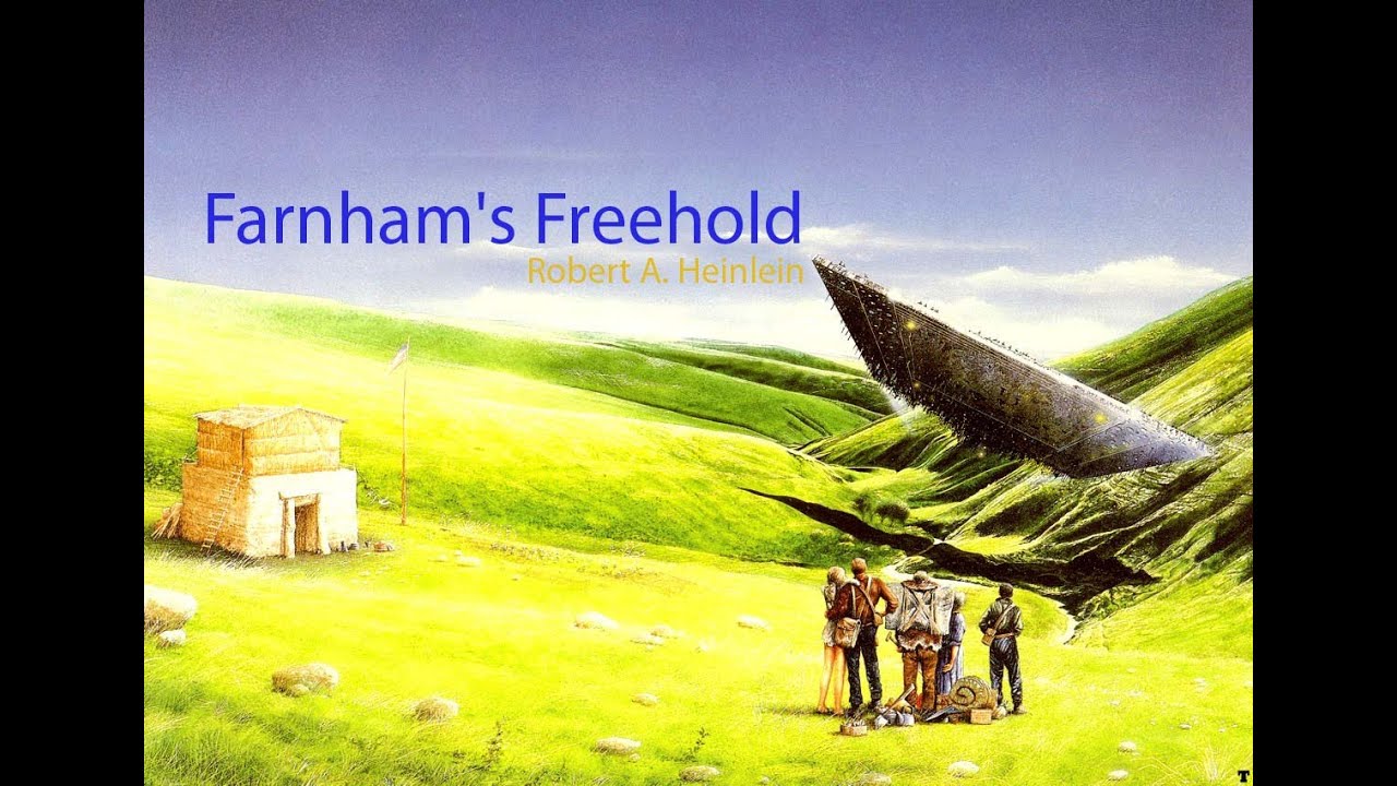 Robert A  Heinlein Audiobook ★★★★★ Farnham's Freehold