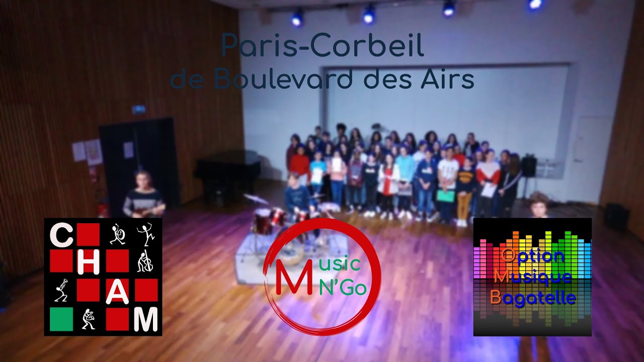 Paris-Corbeil - Classes CHAM & Musique Bagatelle (de Boulevard des Airs)