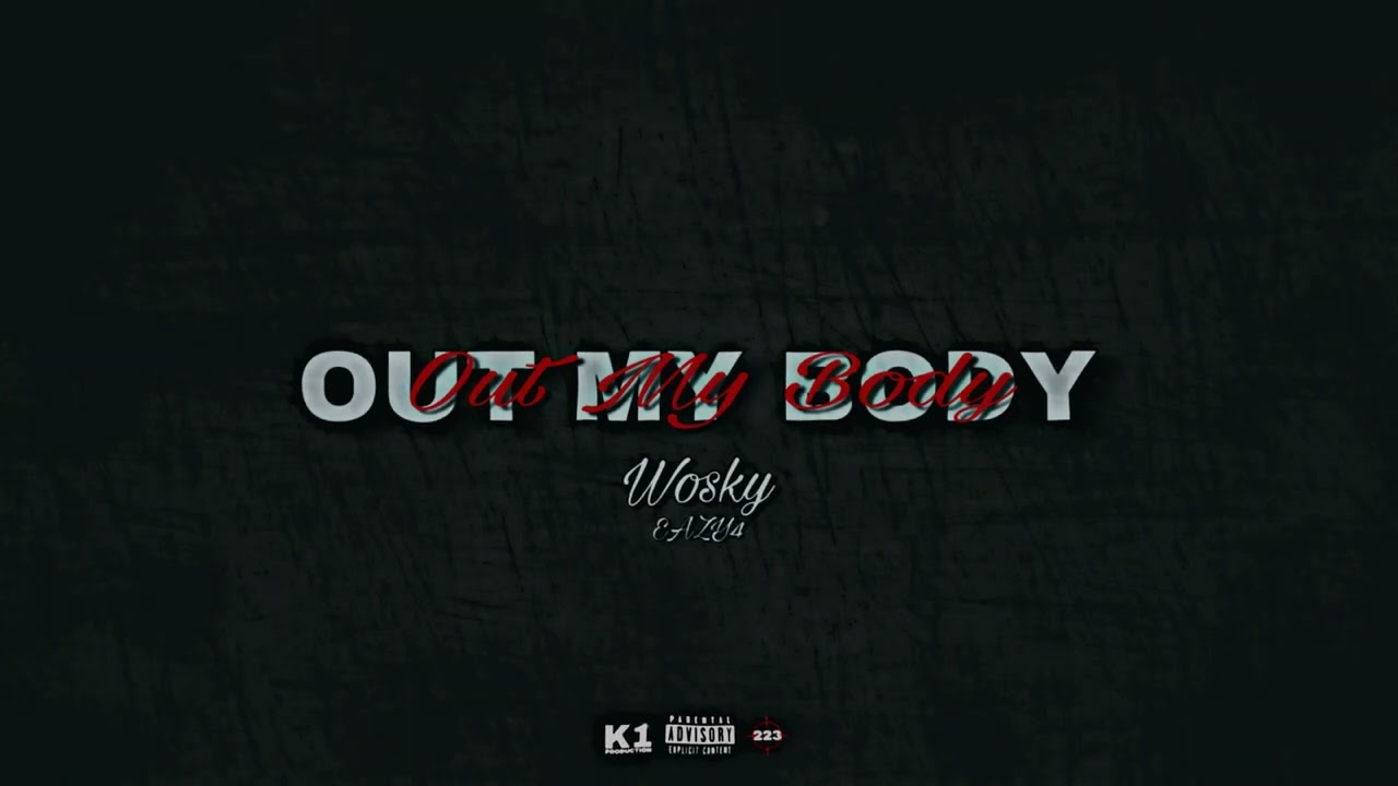 Woosky - Out My Body Remix(ft.Eazy4) (Visualiser)