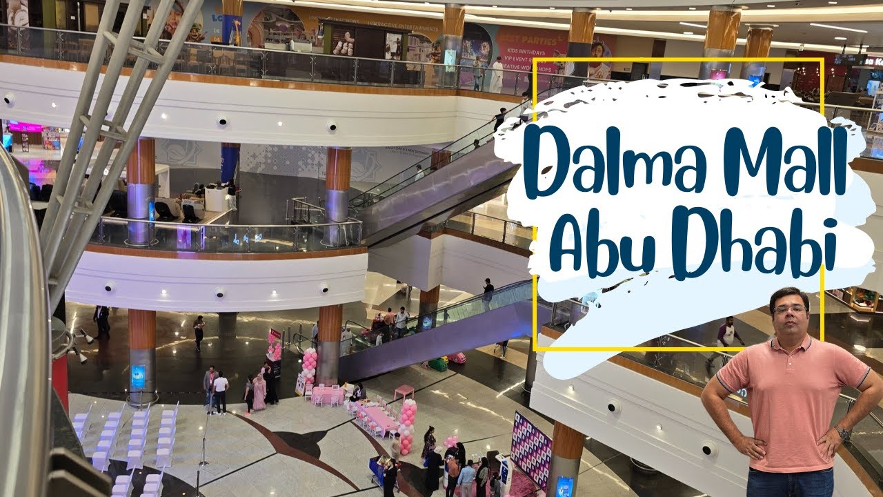 DALMA MALL ABU DHABI | MALL IN MUSSAFAH | WALKING TOUR | UAE |