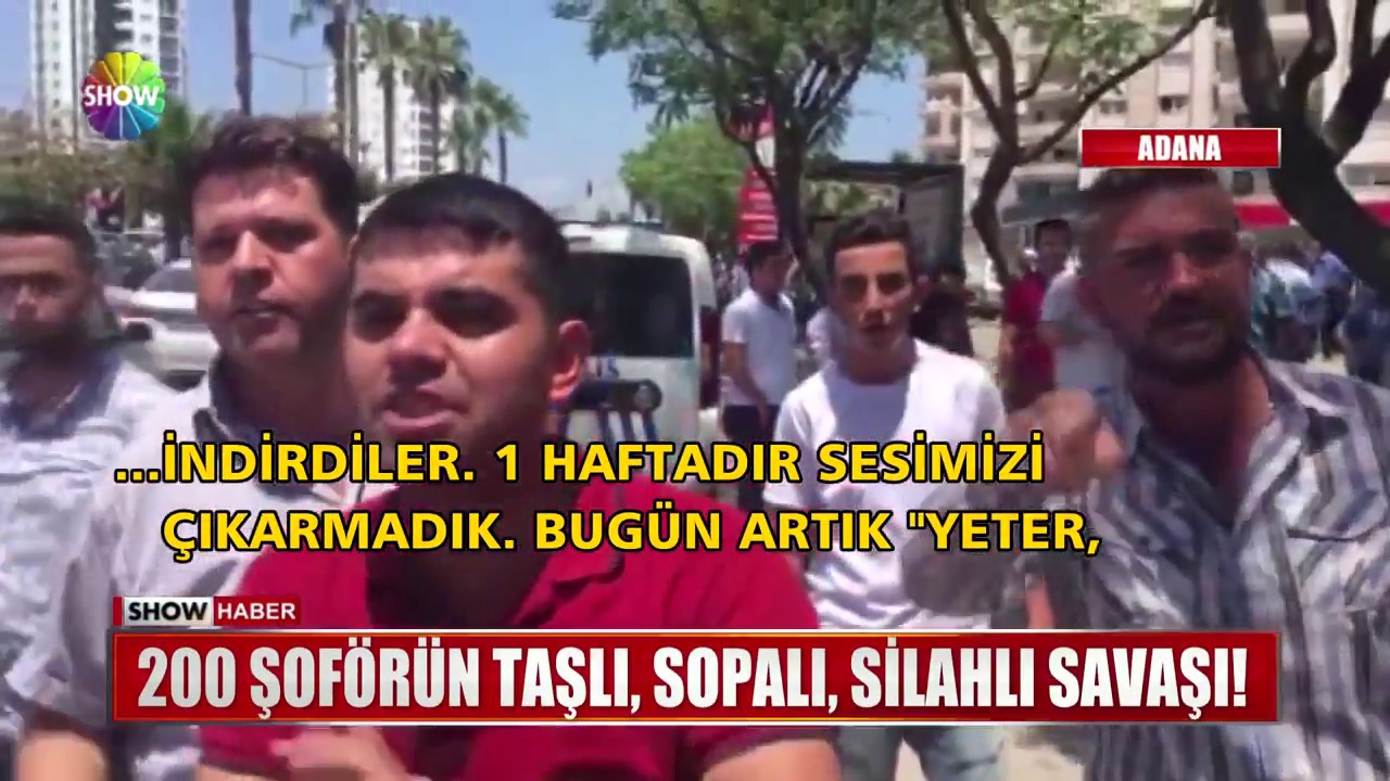 200 şoförün taşlı, sopalı, silahlı savaşı!
