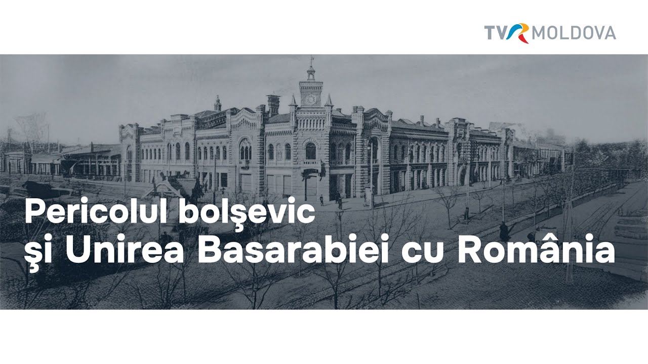 📜 PASTILA DE ISTORIE | Pericolul bolşevic şi Unirea Basarabiei cu Rom&acirc;nia (1917&ndash;1918) 🇲🇩🤝🇷🇴
