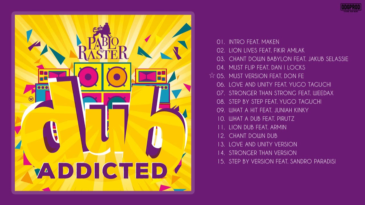 Pablo Raster - Dub Addicted [Full Album]