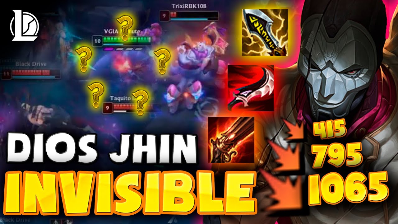 😱 ¡ME PINGUEAN AL VER EL NUEVO JHIN INVISIBLE, MATA TANQUES DE UN BÁSICO! LOCURA SIN SENTIDO DE RIOT