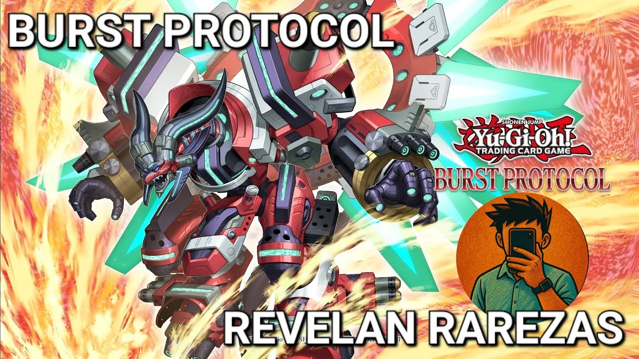 ✨️Estas son algunas de las RAREZAS para BURST PROTOCOL🥀|Yu-Gi-Oh! TCG 2026