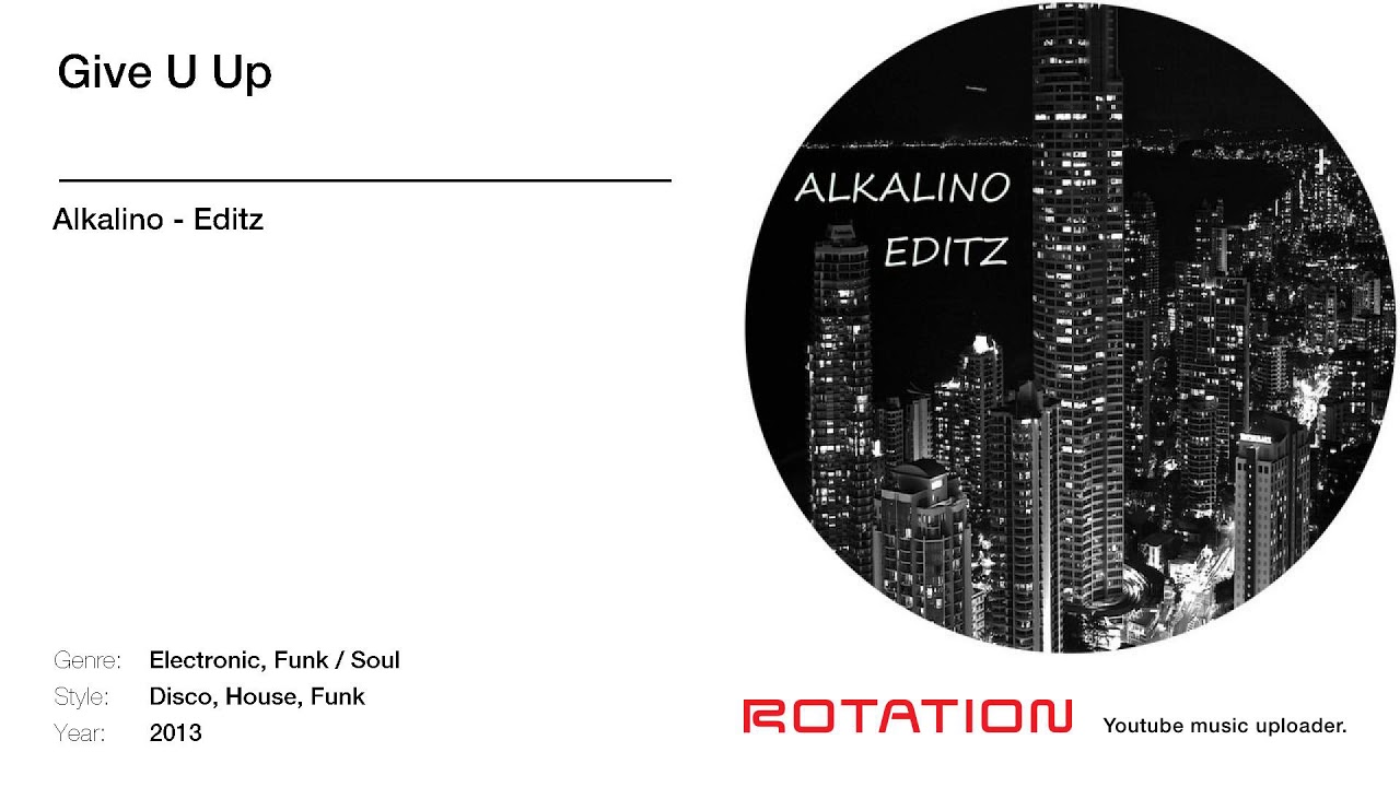 Alkalino - Give U Up