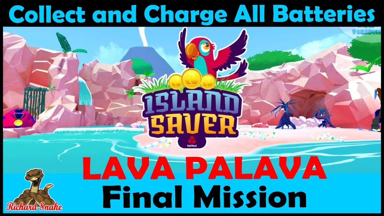 Island Saver (PS4) Lava Palava Final Mission - Find and Charge All Batteries Gameplay - No Comment