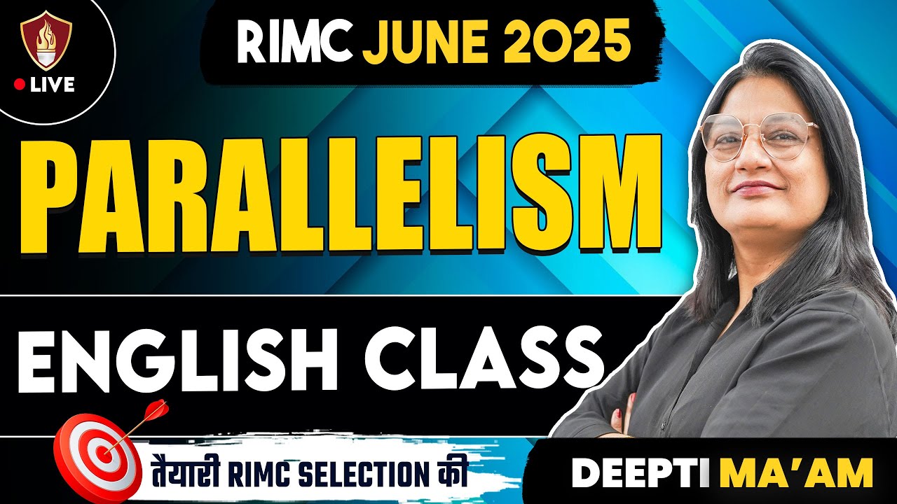 RIMC English Grammar Preparation | RIMC English Parallelism | RIMC June 2025 | Deepti Ma'am