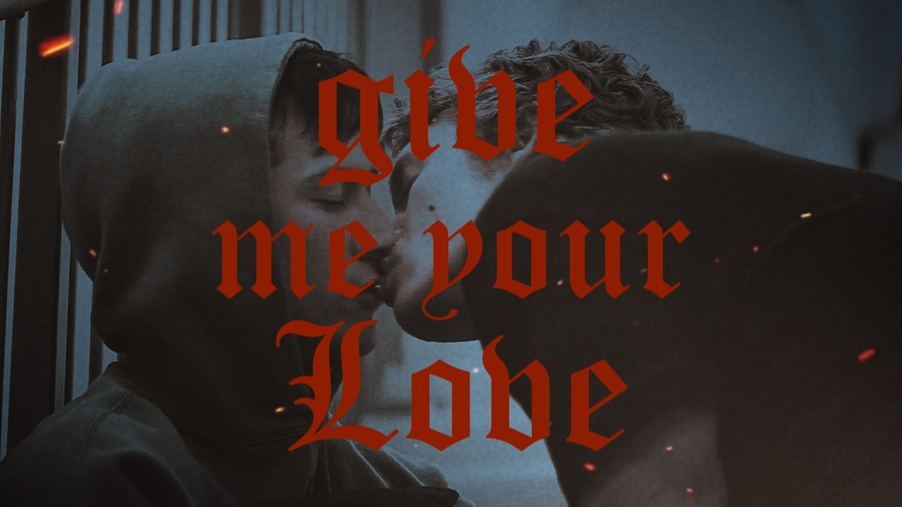 Gay Multicouples [Give Me Your Love]