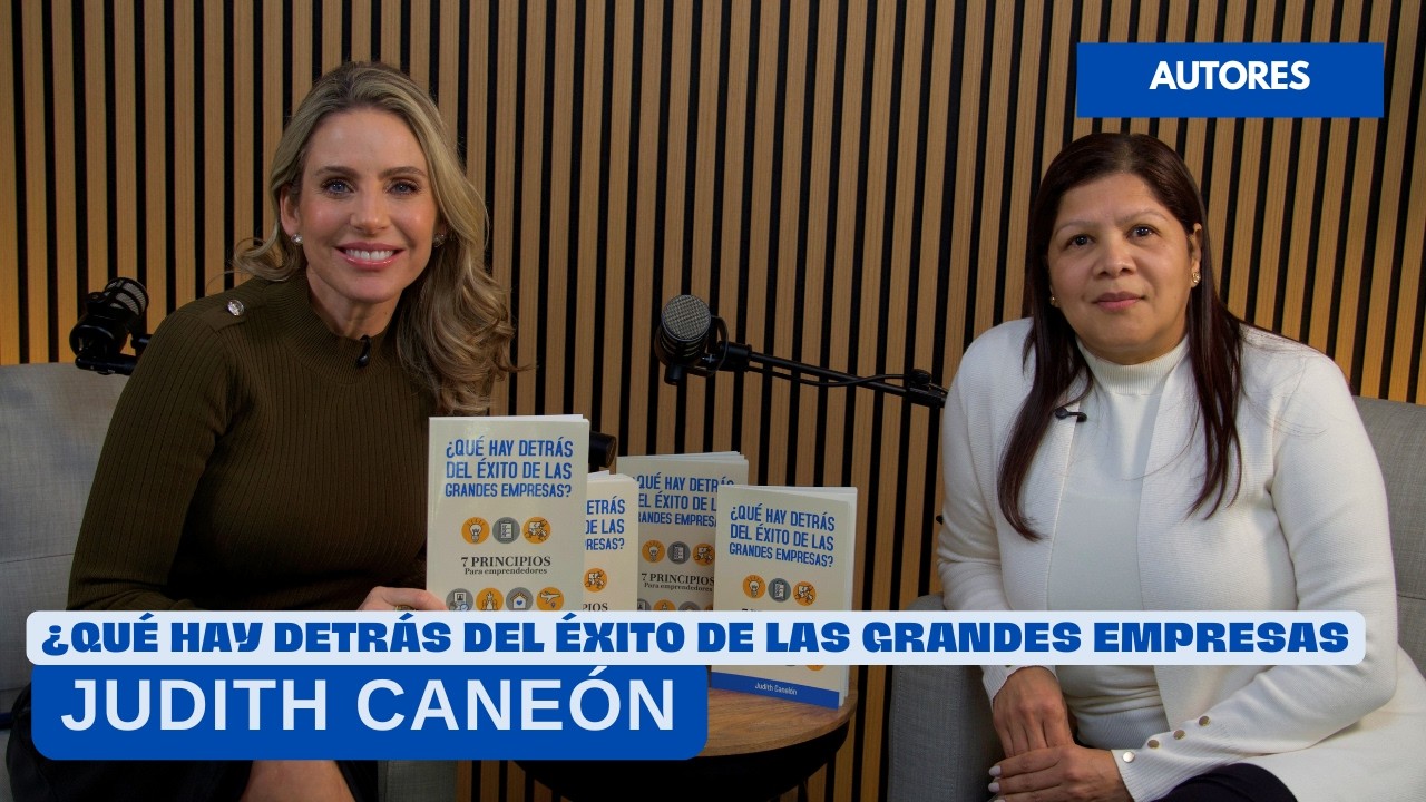 El éxito no tiene atajos: lo que nadie te dice del emprendimiento | Judith Canelón | Autores
