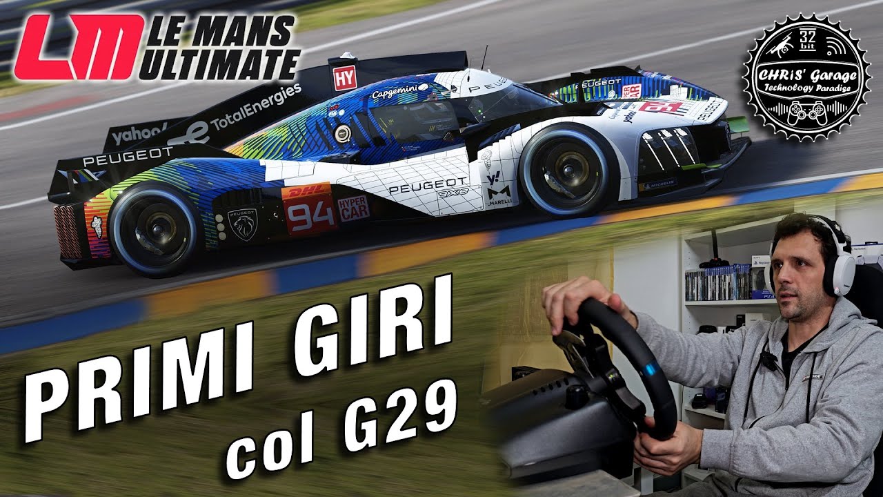 LE MANS Ultimate: qualche giro in pista col G29