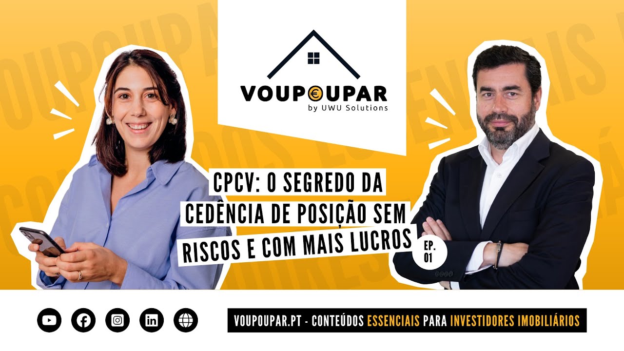 Ep.01 – CPCV: O segredo da cedência de posição...