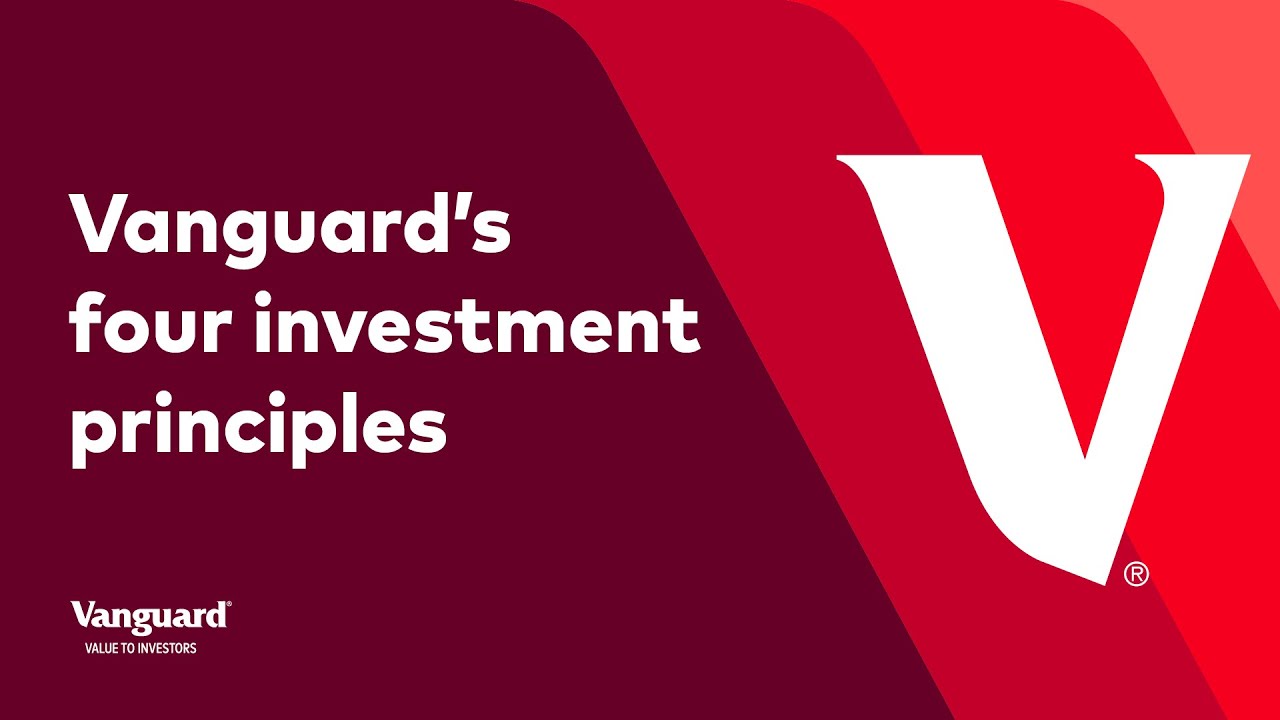 Vanguard’s four investment principles