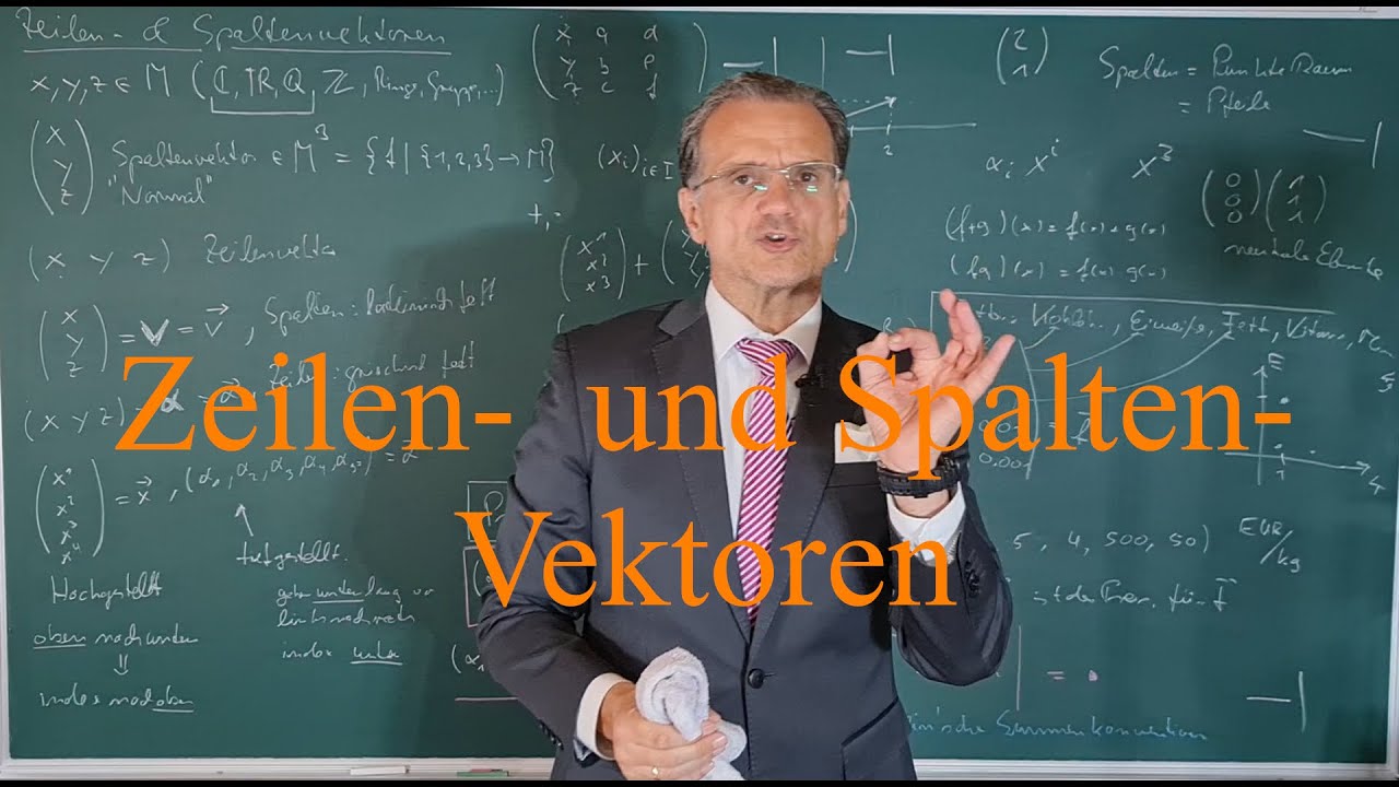 v3.1.2.1.1 (Bachelor) Lineare Algebra - Zeilen  und Spaltenvektoren