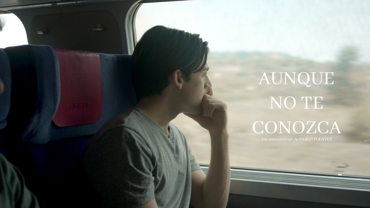 AUNQUE NO TE CONOZCA (2022) - Pablo Fuentes