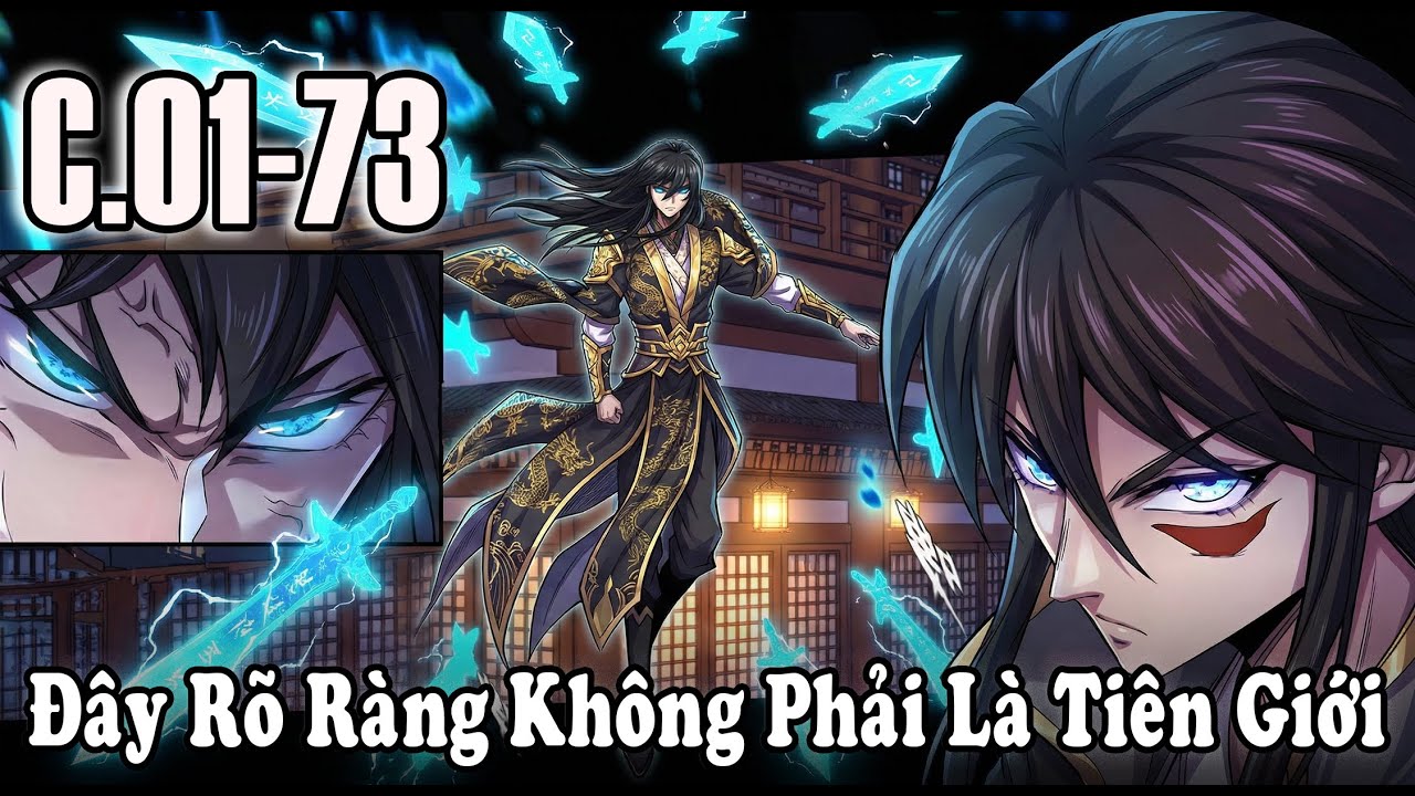 Full 73C. Đây Rõ Ràng Không Phải Tiên Giới - Dế Review 102 -Review Truyện