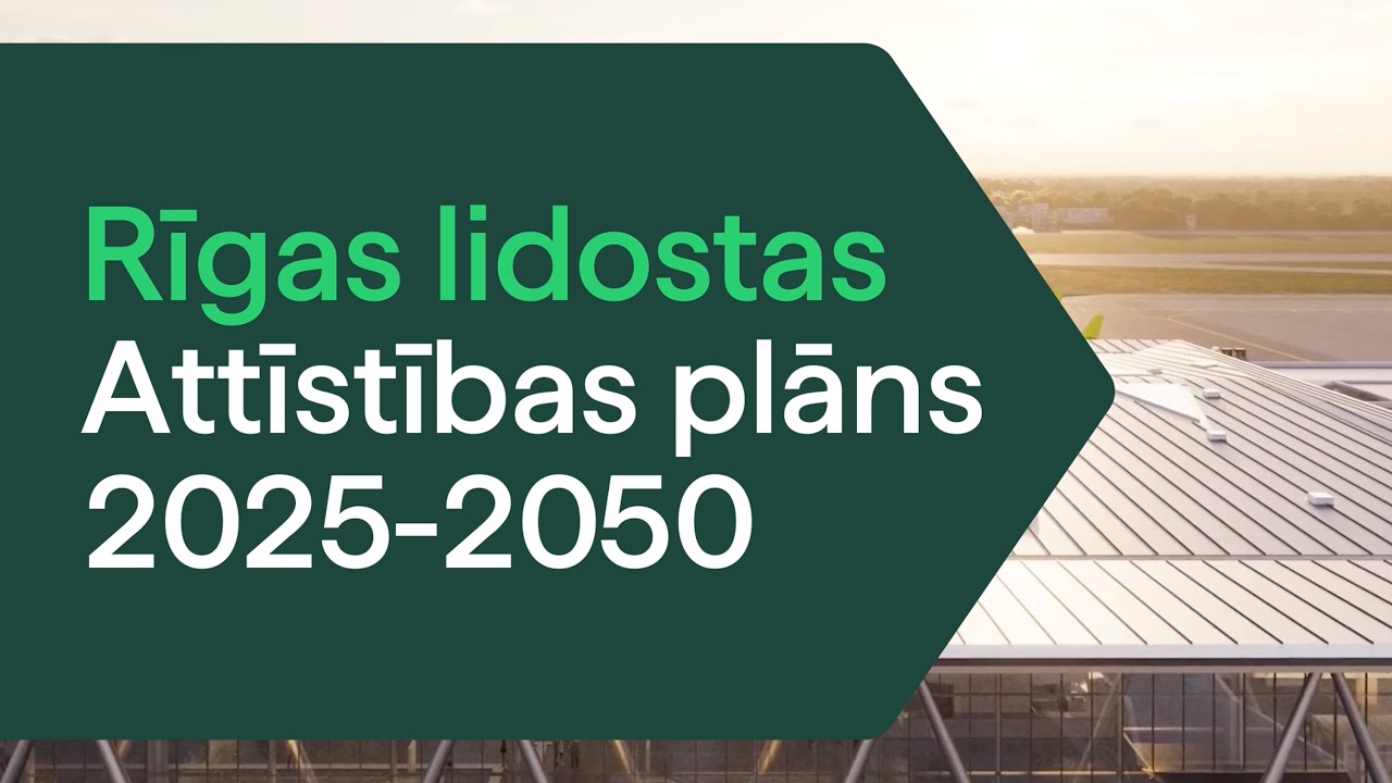 Rīgas lidostas attīstības plāns 2025-2050