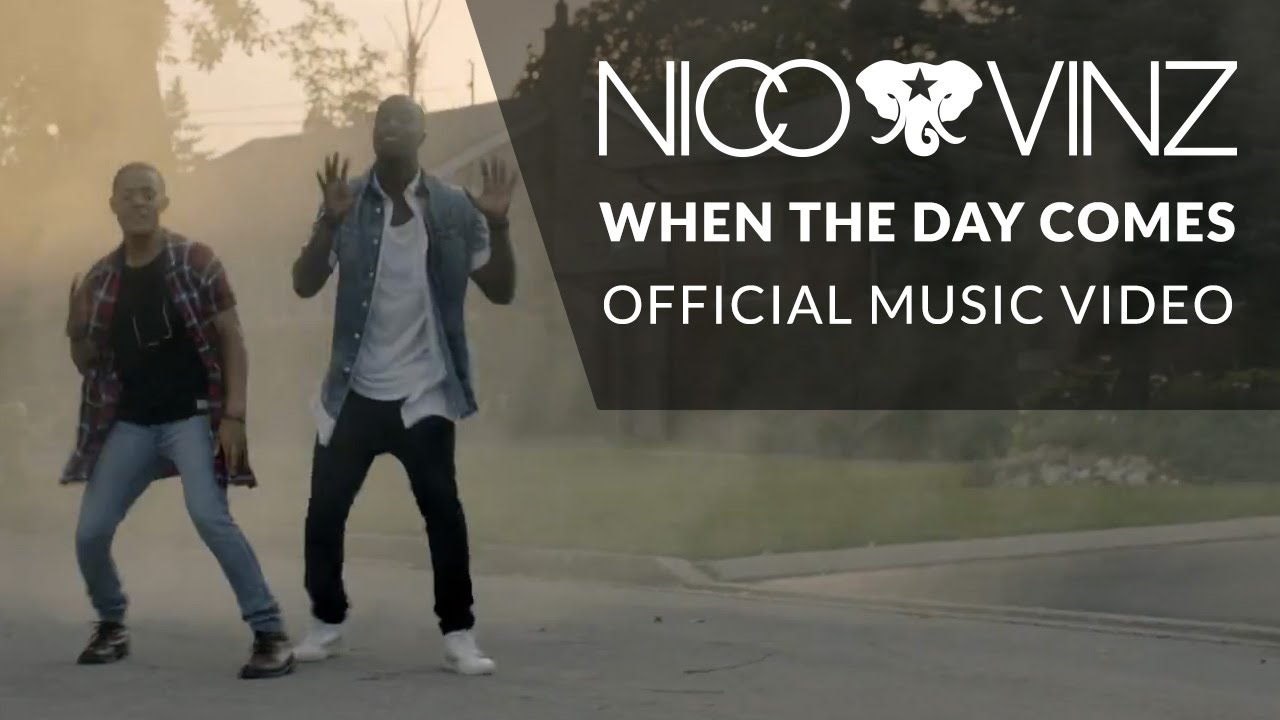 Nico & Vinz - When The Day Comes [Official Music Video]