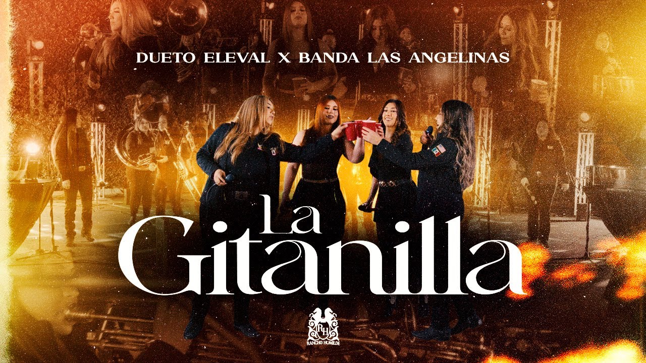 Dueto Eleval x Banda La Angelina - La Gitanilla [En Vivo]