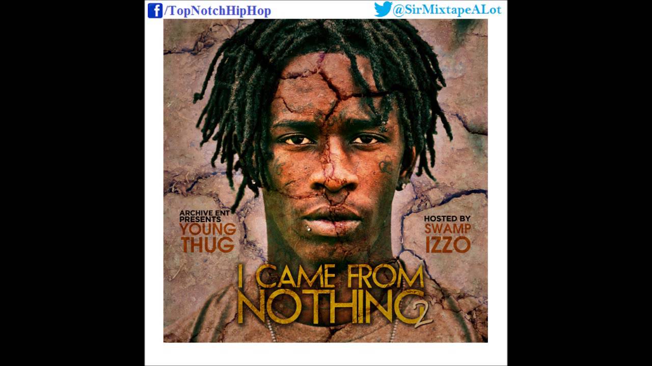 Young Thug - Jamaican Slang [I Came From Nothing 2]