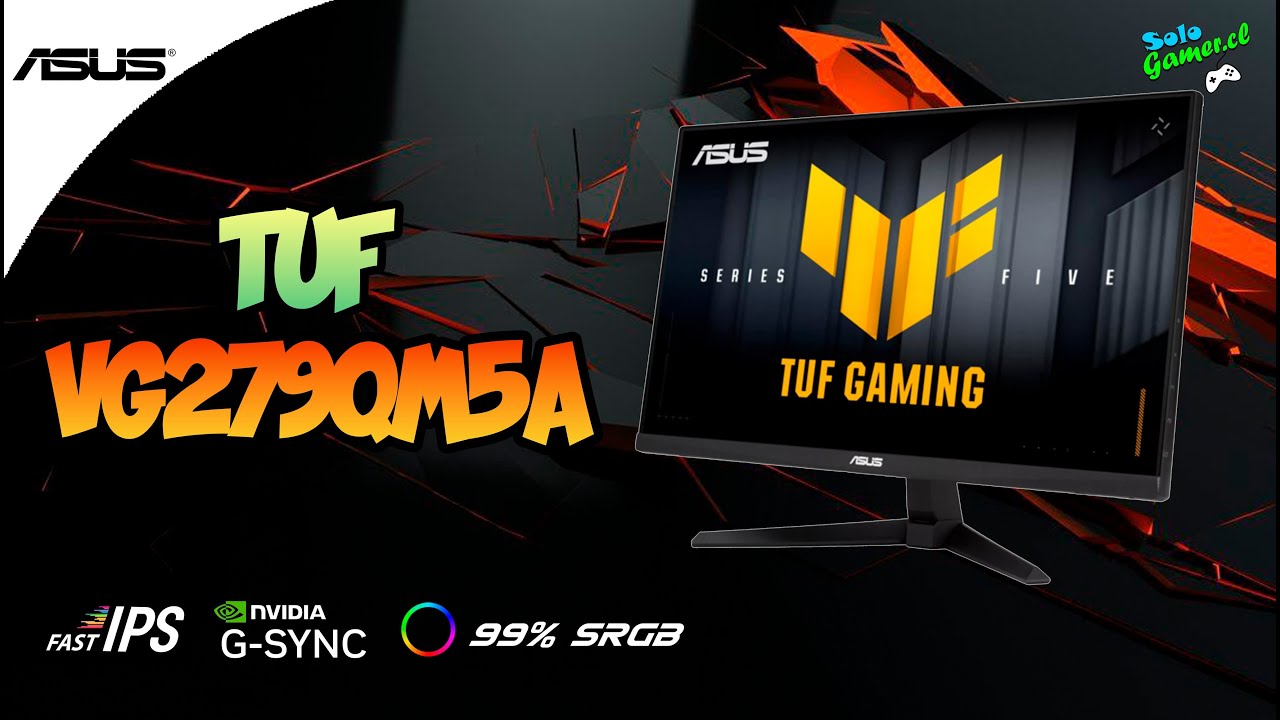 REVISAMOS EL MONITOR ASUS VG279QM5A