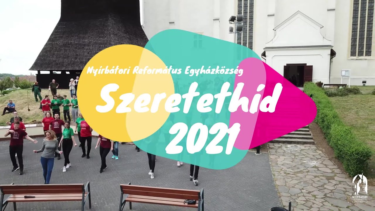 Szeretethíd 2021. - Nyírbátori Református Egyházközség