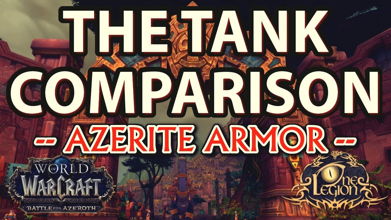 Comparing All Azerite Traits - The State of Tanks
