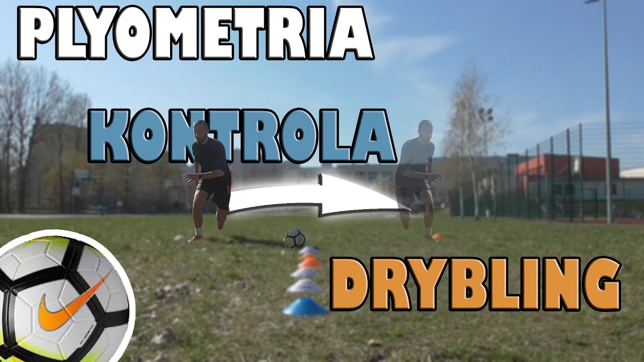 Piłkarski TRENING PLYOMETRYCZNY ze szczyptą DRYBLINGU i odrobiną KONTROLI piłki - MINIVLOG