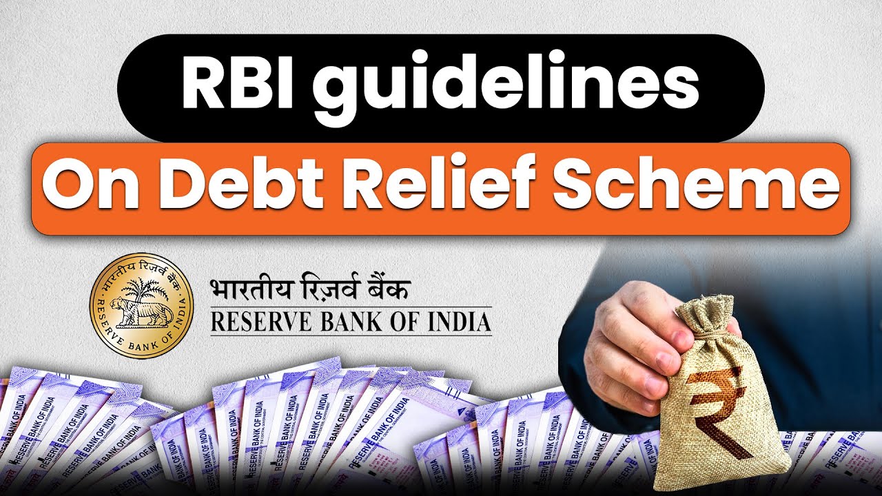 RBI Guidelines On Debt Relief Scheme (DRS) Scheme | Ecoholics