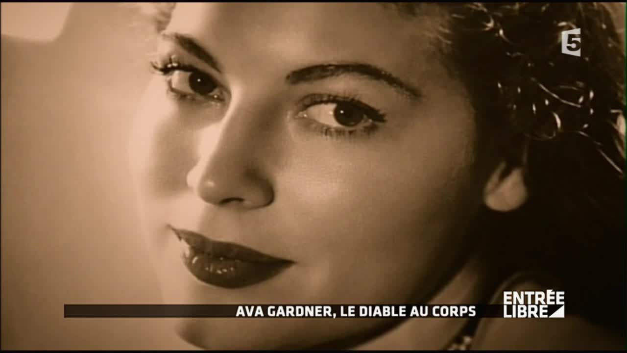 Ava Gardner, le diable au corps - Entrée libre