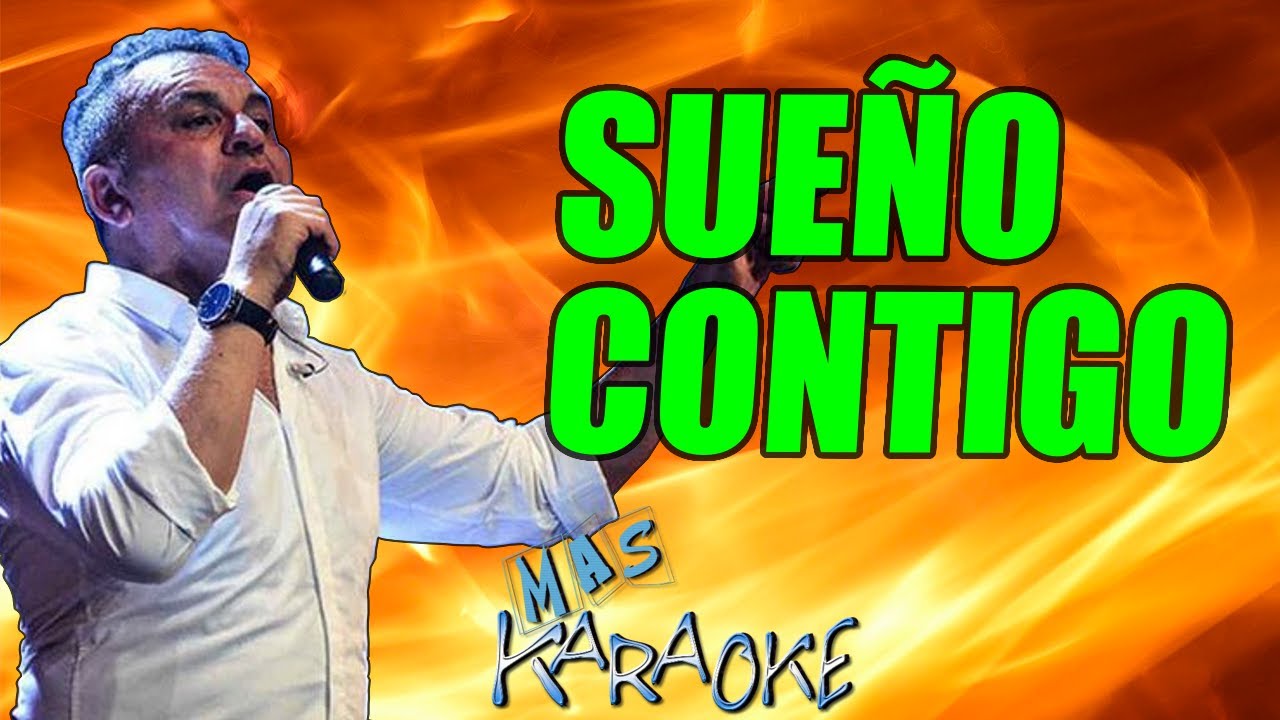 SUEÑO CONTIGO Chebere / Karaoke Con Letra