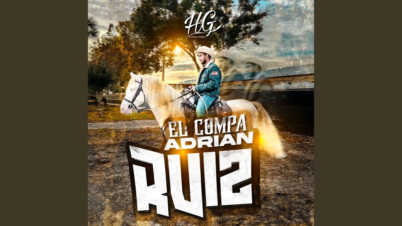 El Compa Adrian Ruiz