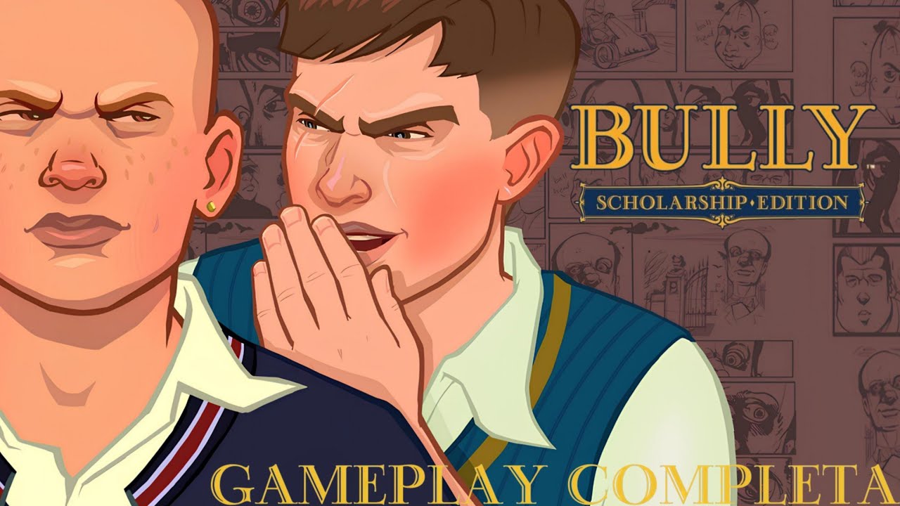 BULLY SCHOLARSHIP EDITION-GAMEPLAY COMPLETA-(PS2,PS3,PS4,X BOX 360, X BOX ONE,PC)