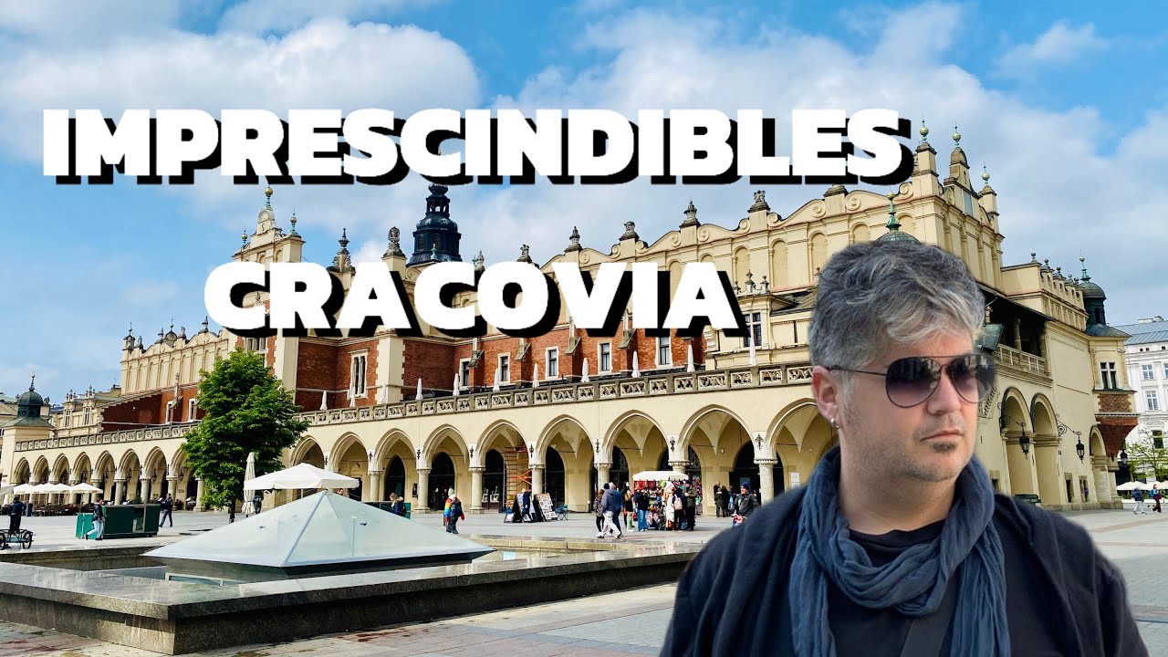 Imprescindibles de CRACOVIA 🇵🇱✅