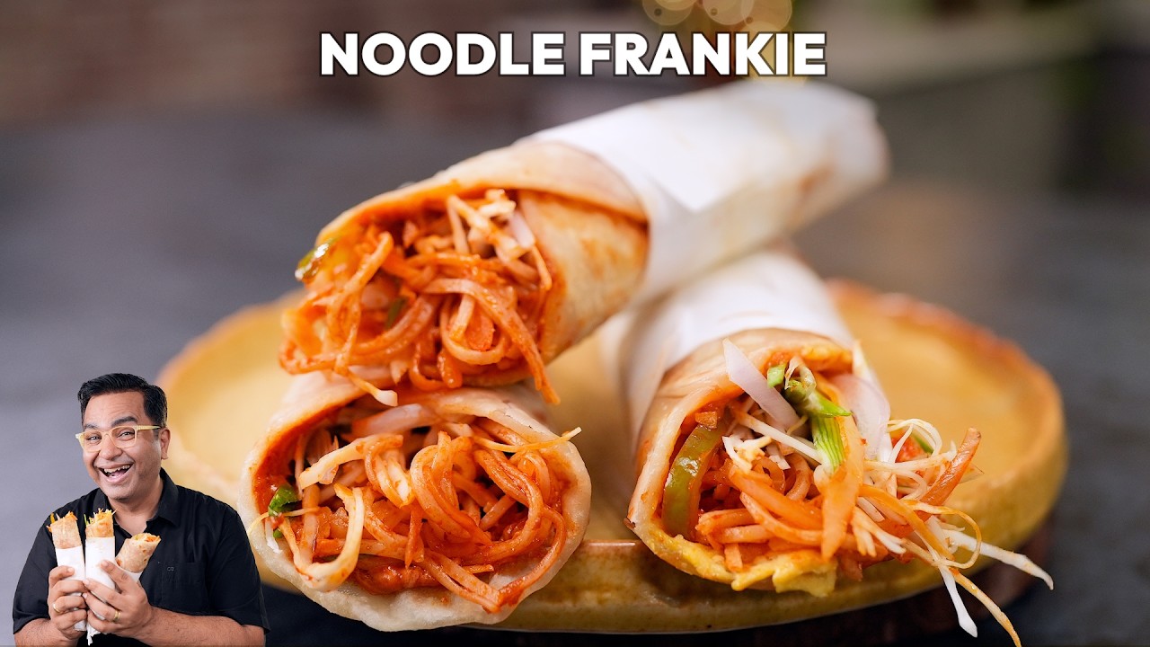 How to Make Spicy Noodle Frankie | स्ट्रीट स्टाइल चाइनीज़ रोल | Chef Ajay Chopra