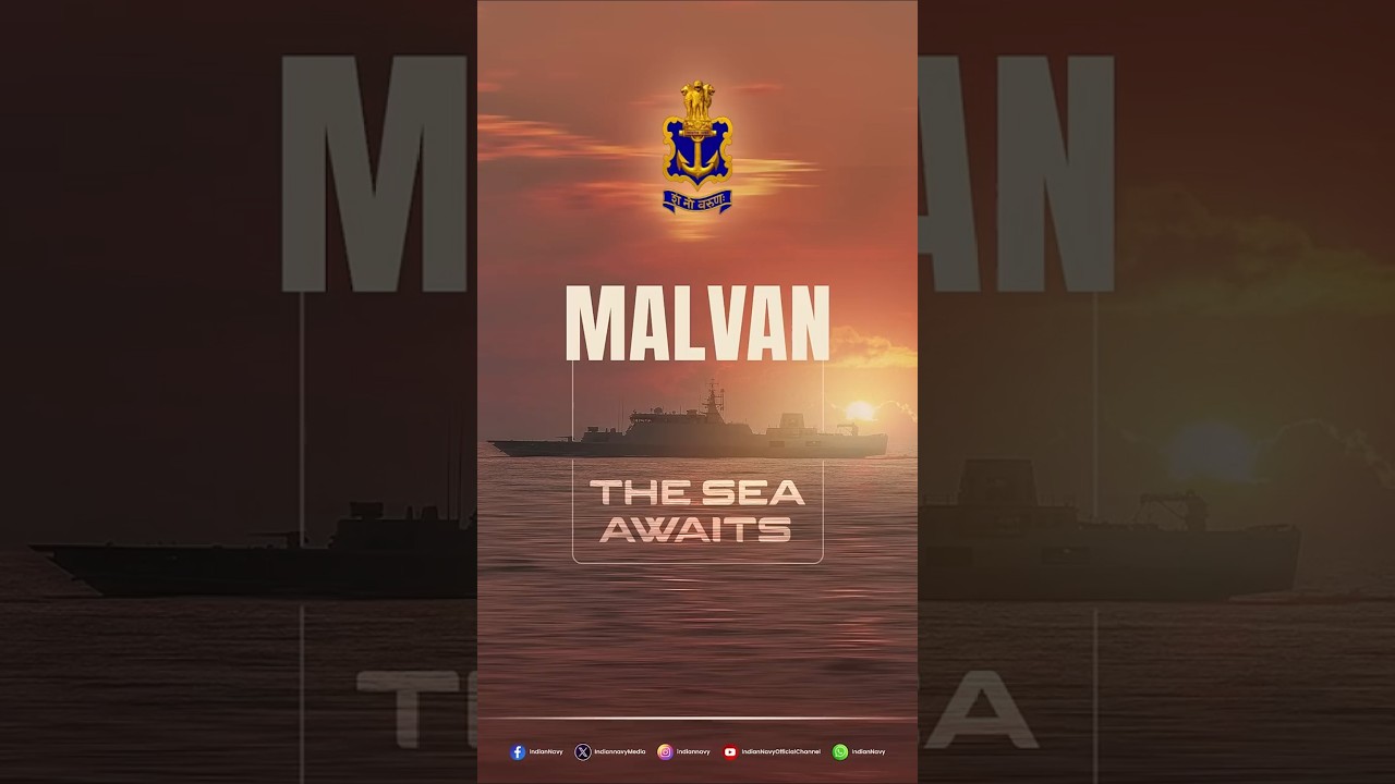 Malvan Commissioning Soon | Indian Navy