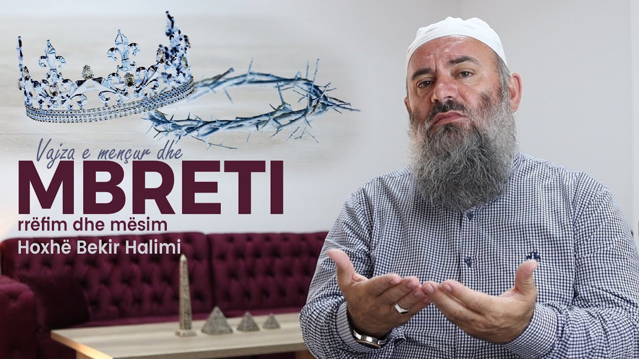 Vajza e mençur dhe Mbreti - rrëfim dhe mësim - Hoxhë Bekir Halimi