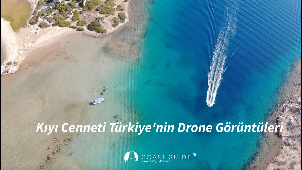 KIYI CENNETİ TÜRKİYE'NİN DRONE GÖRÜNTÜLERİ
