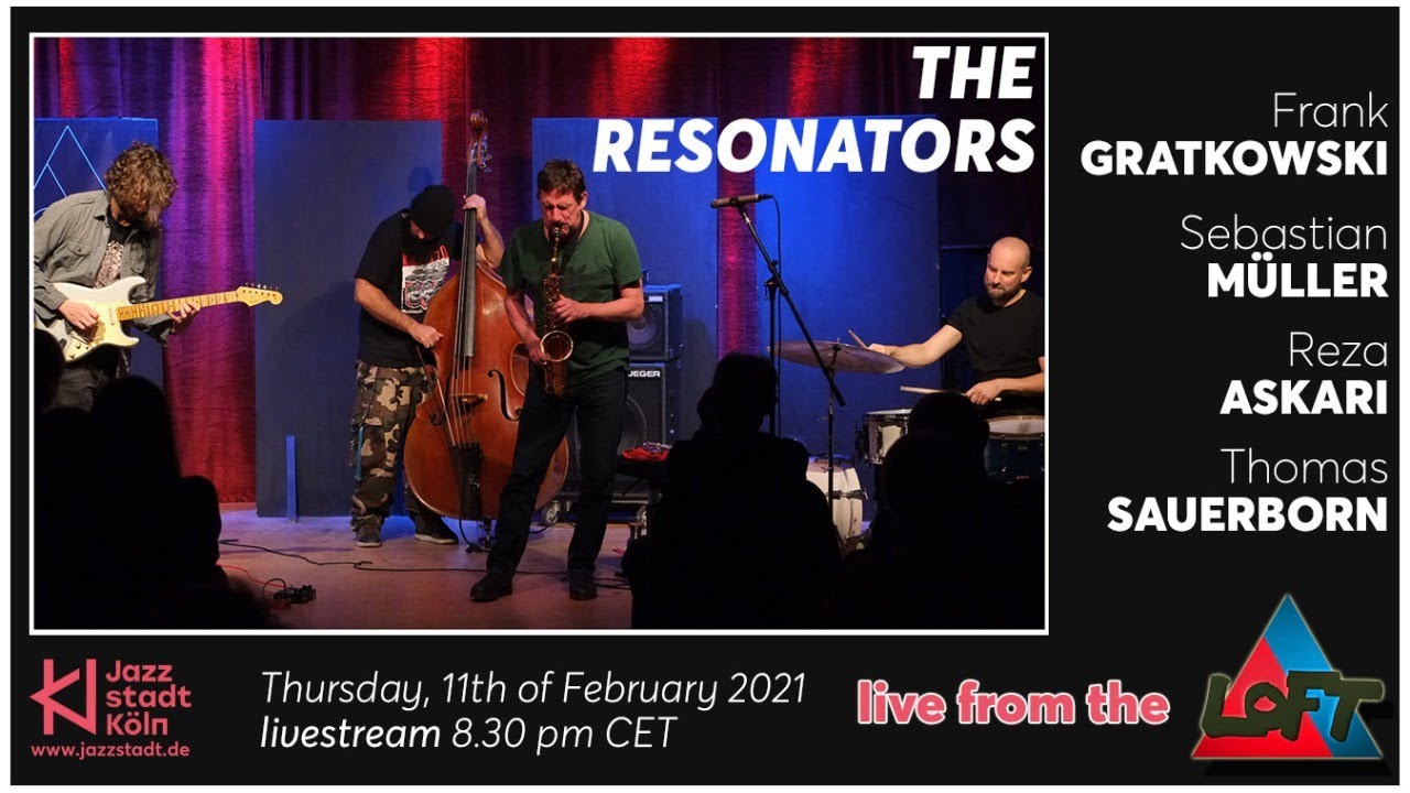 Livestream aus dem LOFT: The Resonators