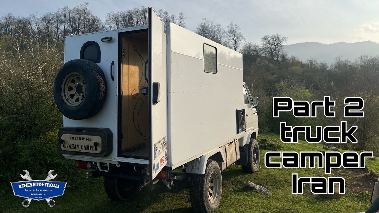 Part 2 : built truck camper in behesht offroad ( Kia Ceres )