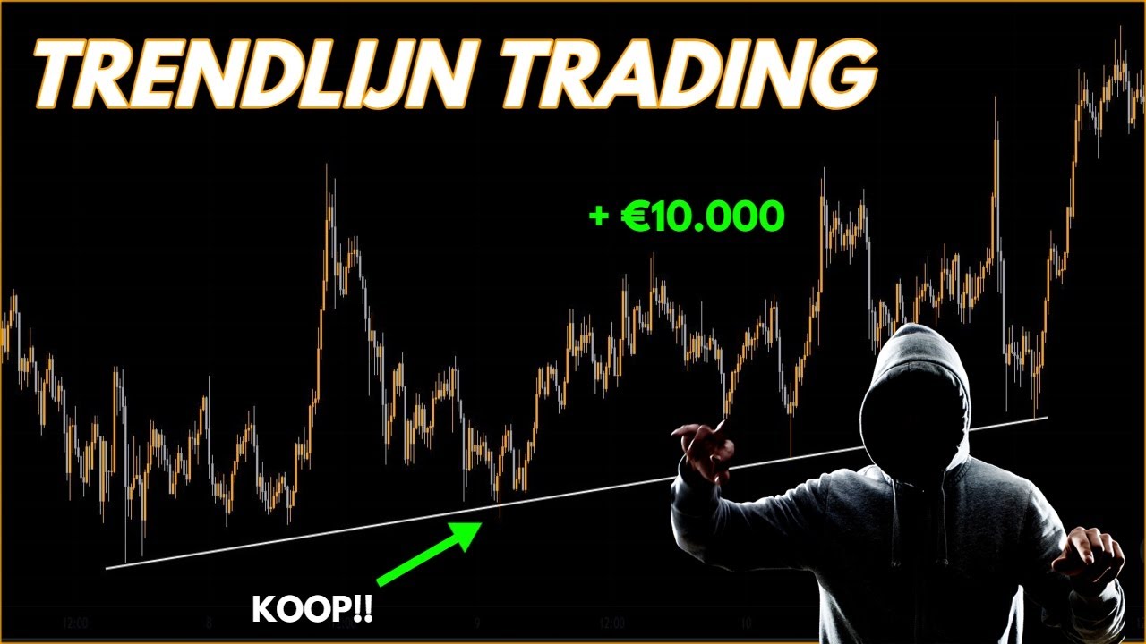 Trendlijn Trading Strategie | Makkelijk +&euro;10.000 p.m Profits