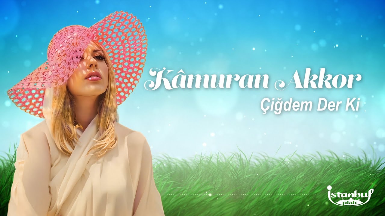 Kamuran Akkor - Çiğdem Der Ki (Lirik Video)
