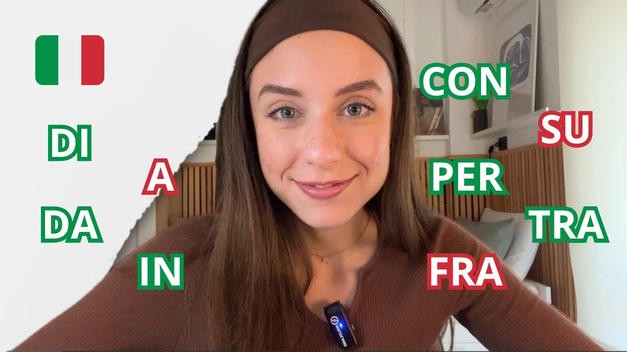 LE PREPOSIZIONI SEMPLICI | Quale metto? | Learn Prepositions in Italian