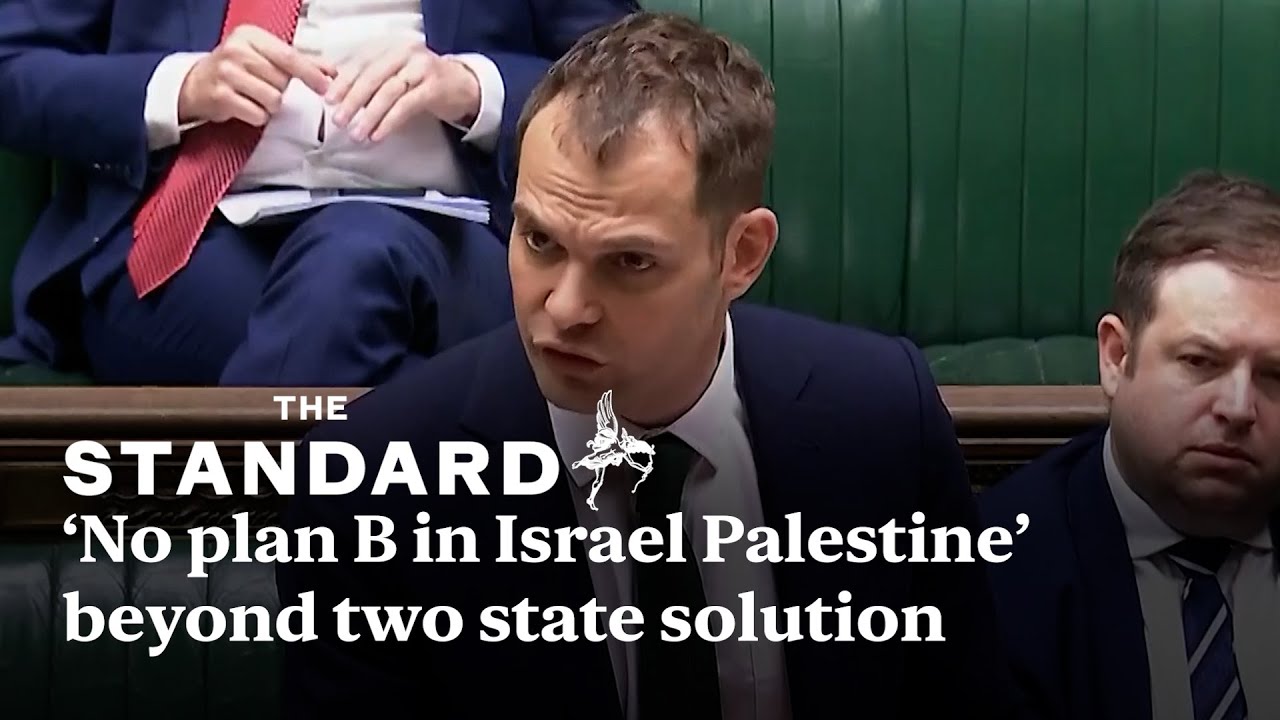 &lsquo;No plan B in Israel Palestine&rsquo; beyond two state solution  says UK minister